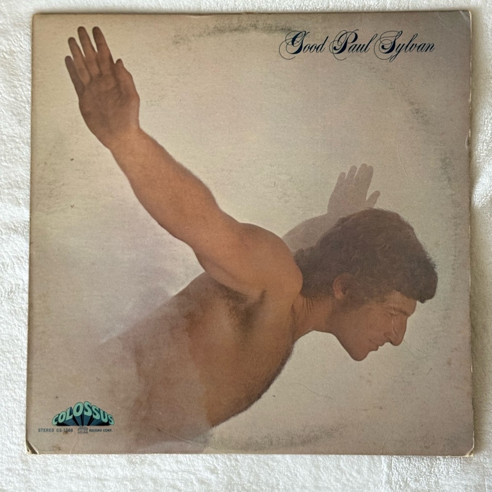 Good Paul Sylvan - Good Paul Sylvan 12” Vinyl Record (1969) (PROMO COPY)